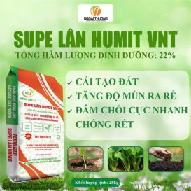 Supe Lân Humit VNT - Phân Bón Dùng Cho Các Loại Cây Trồng